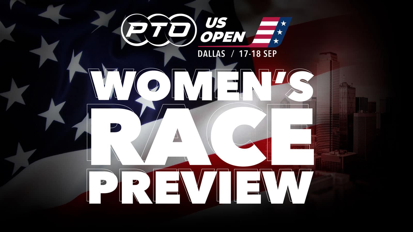 PTO US Open Women's Race Preview